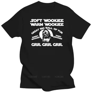 Moški majica s kratkimi rokavi Mehko Wookie Toplo Wookie veliko Veliko Žogo Krzno Jezen Wookie Kosmat Wookie Grr Grr Grr -Chewie Ženske bombaža t-shirt