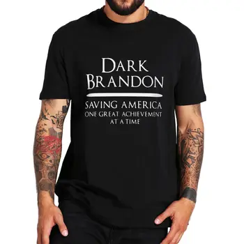 Temno Brandon Shranjevanje Ameriki T-shirt 2022 Smešno Politični Meme Trend Sarkastičen Moški Ženske T Srajce Priložnostne Cotton Tee Vrhovi