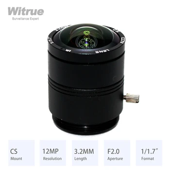 Witrue HD 12MP CS Mount CCTV Objektiv 3.2 MM Širok Zorni kot 150 Stopinj Zaslonke F2.0 Oblika 1/1.7